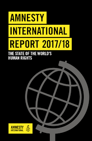 AMNESTY INTERNATIONAL ANNUAL REPORT 2017/18（THE STATE OF THE WORLD’SHUMAN RIGHTS）